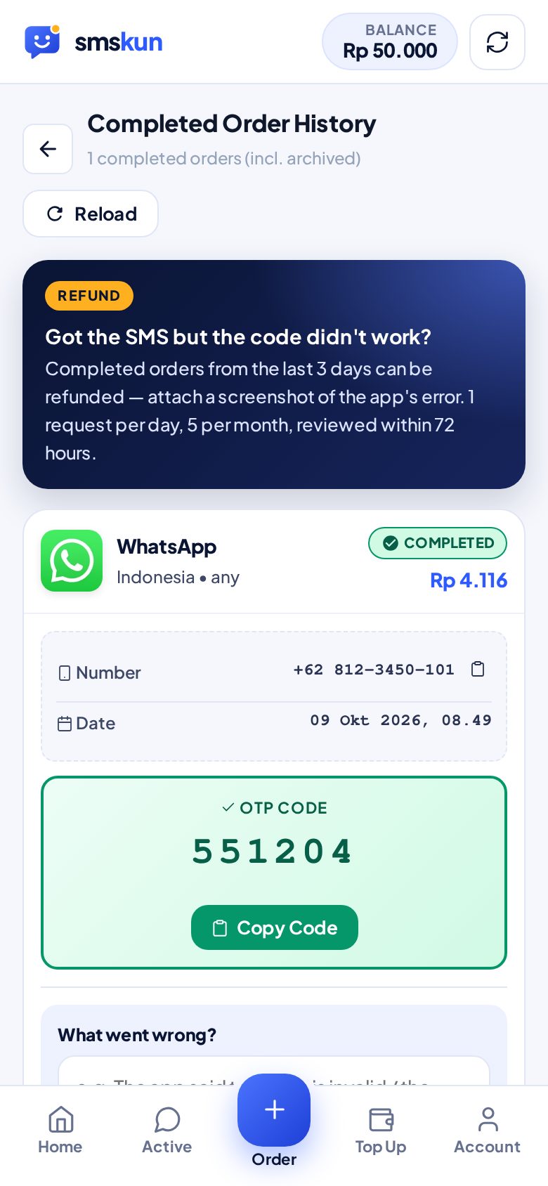 Menu Completed Orders di smskun: tombol Report a problem untuk kode yang ditolak aplikasi.